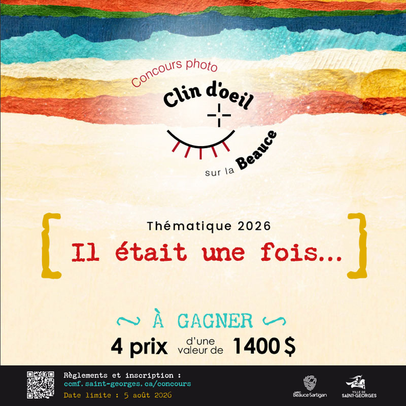LANCEMENT DU CONCOURS PHOTO « CLIN D’ŒIL SUR LA BEAUCE 2026 »